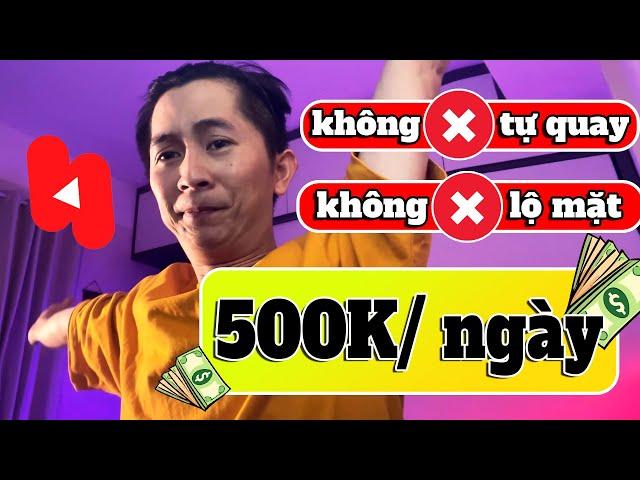 2 Cách MÌNH kiếm 500K/ NGÀY từ Youtube Short - Bạn có thể làm theo