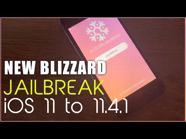 New blizzard Jailbreak for iOS 11 – iOS 11.4.1 | by GeoSn0w