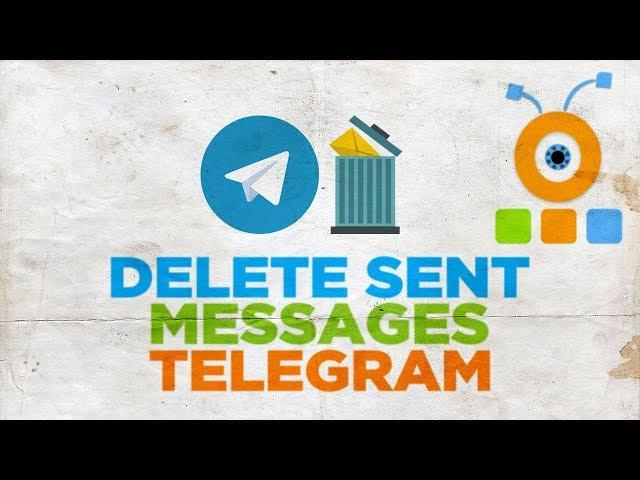 How to Delete Sent Messages in Telegram | How to Remove Sent Messages in Telegram