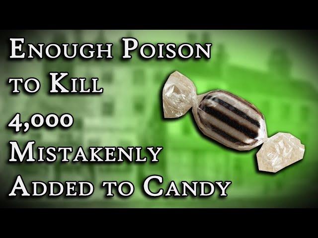 Poison Mistakenly Added to Candy: The Bradford Sweets Poisoning | Fascinating Horror