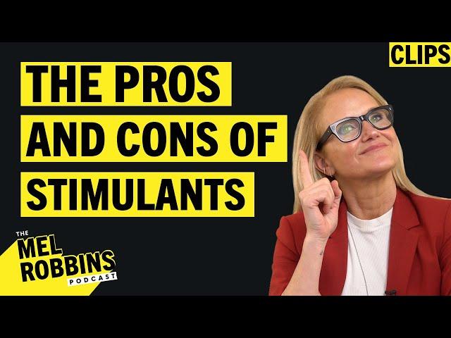 How Stimulants Can Affect Your Brain's Metabolism and ADHD | Mel Robbins Podcast Clips