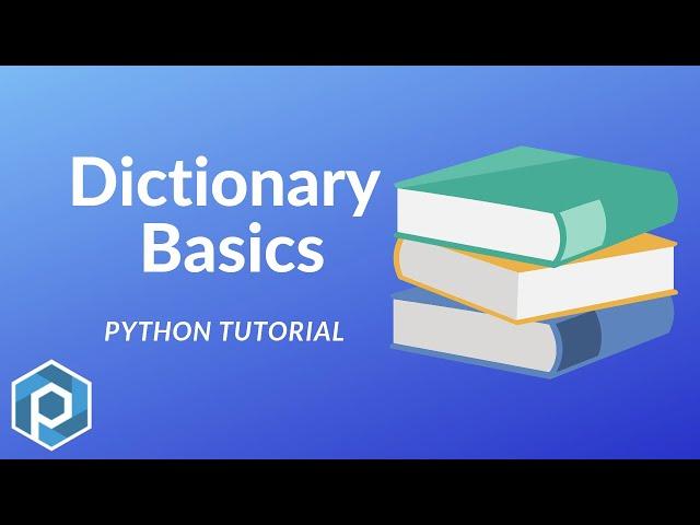 Python Dictionary Basics | Adding, Updating & Deleting Items