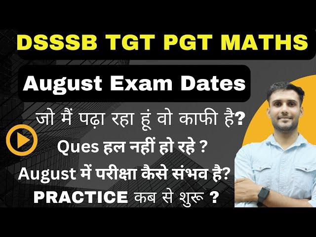 Exam Dates | Syllabus Practice #tgtmaths #tgt #pgt #pgtmaths #dsssb #dsssbexamupdate #dsssbexamdate