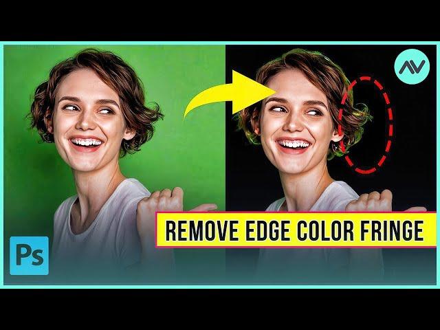 Remove Green Screen Background 2024 and Green Color Fringe in Photoshop