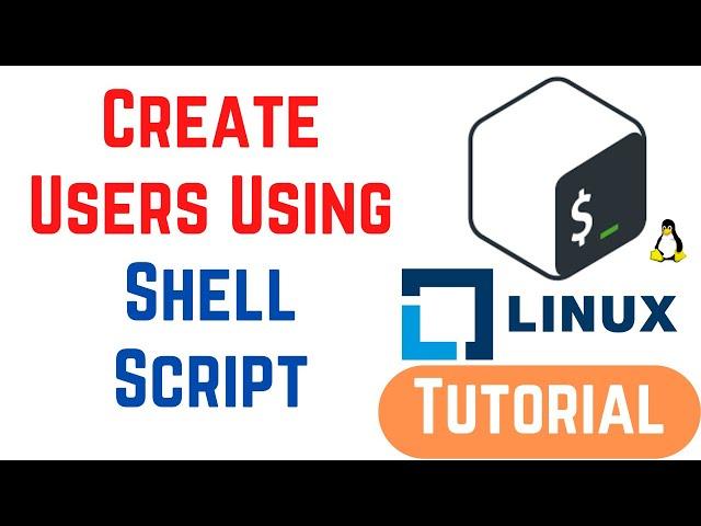 How To Create Users Using Shell Script In Linux