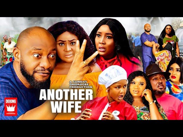 ANOTHER WIFE - ORIGINAL VERSION (FULL MOVIE) YUL EDOCHIE 2022 Latest Nollywood Movie