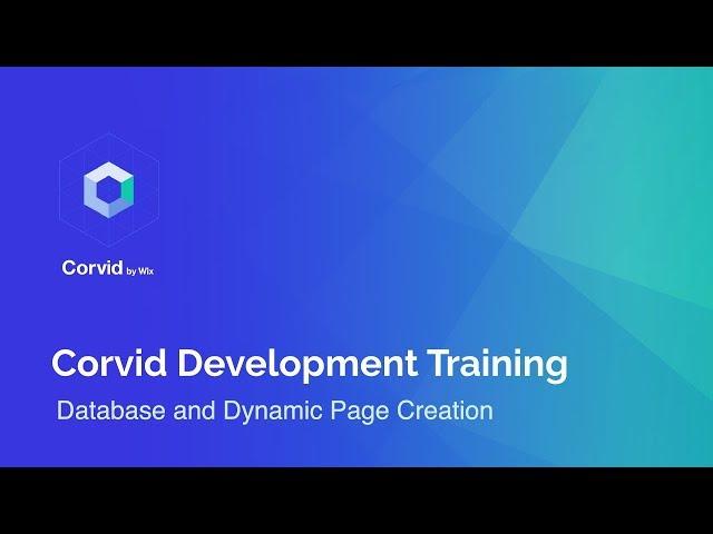 How To Create Corvid Databases and Dynamic Pages | Corvid By Wix Tutorial