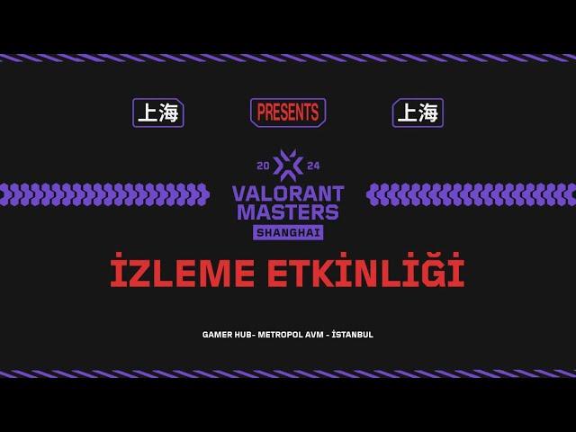 VALORANT Masters Shanghai İzleme Etkinliğimiz Nasıl Geçti