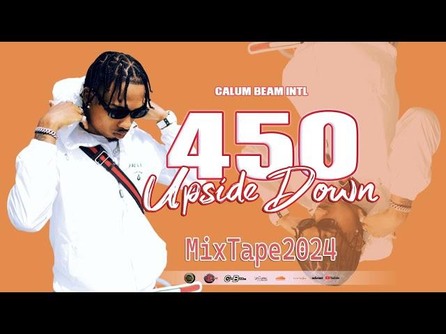 450 Mix 2025 Clean | 450 Mixtape  Clean | 450 Dancehall Mix  2024| Calum beam intl