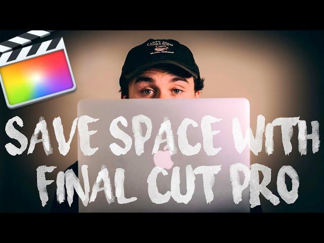 SAVE STORAGE in FCPX | Free up Space on MAC