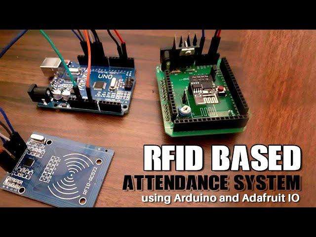 RFID based Attendance System using Arduino and Adafruit IO