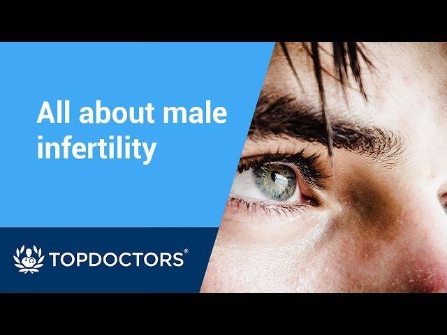 All about male infertility