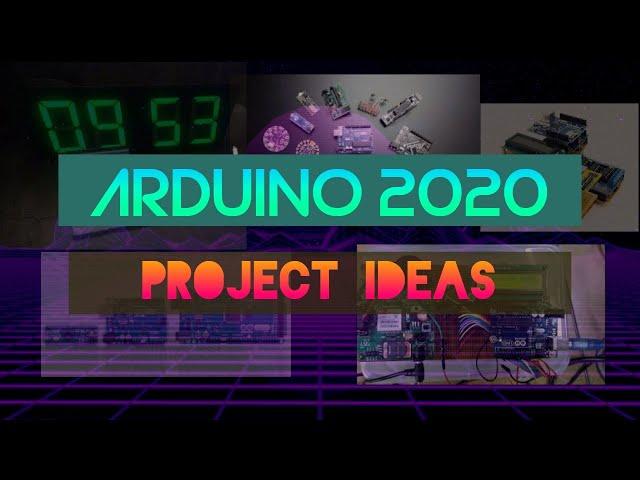 Top 10 Arduino Projects 2020 | Mind Blowing Arduino School Projects