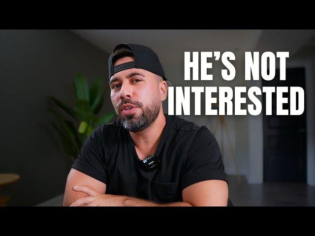 The Clearest Sign That He's Not Interested | DatingByLion