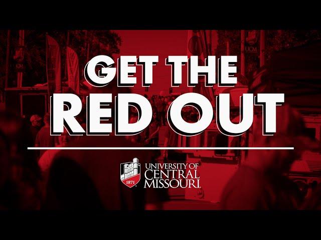 Get the Red Out - University of Central Missouri