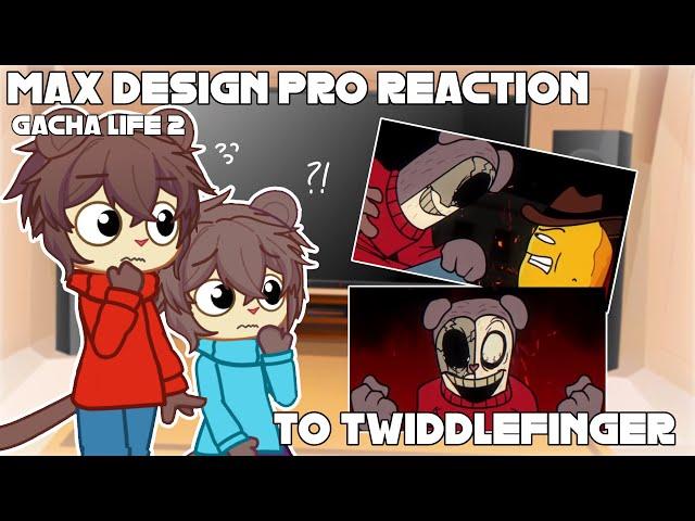 MAX DESIGN PRO CHARACTERS react to TWIDDLEFINGER FNF MOD (GOOD ENDING)