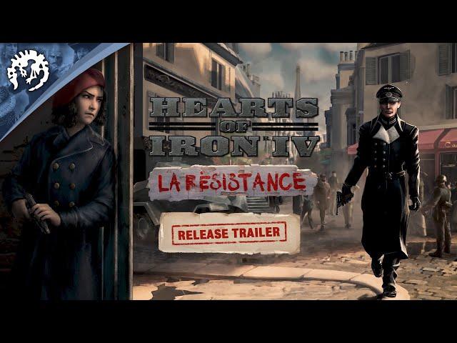 Hearts of Iron IV: La Resistance | Release Trailer