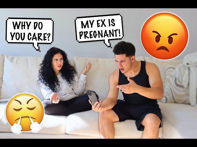 GETTING MAD THAT MY EX IS PREGNANT!! *PRANK ON GIRLFRIEND*