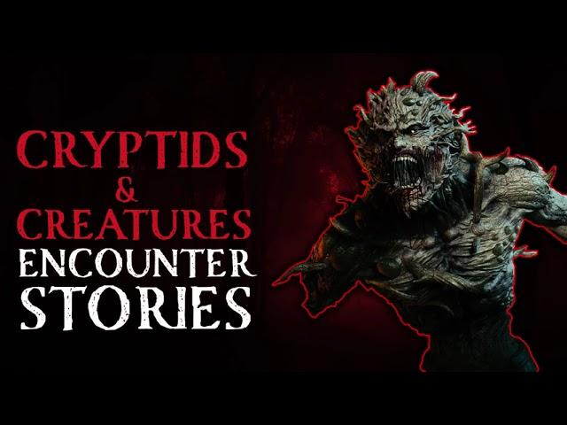 SCARY CREATURES AND CRYPTID ENCOUNTER STORIES