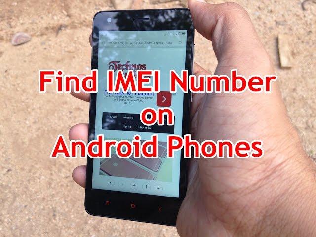 How to Find IMEI Number of Android Phone 3 Ways