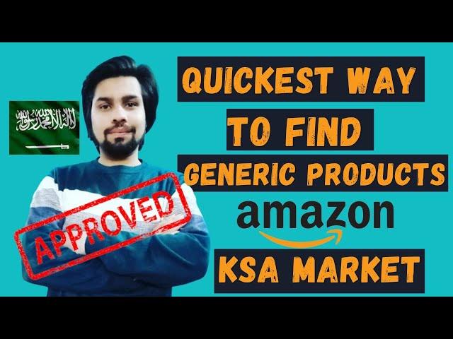 List Product in 1 week in KSA Market Amazon Wholesale Fba | How To Find Generic Products In  KSA