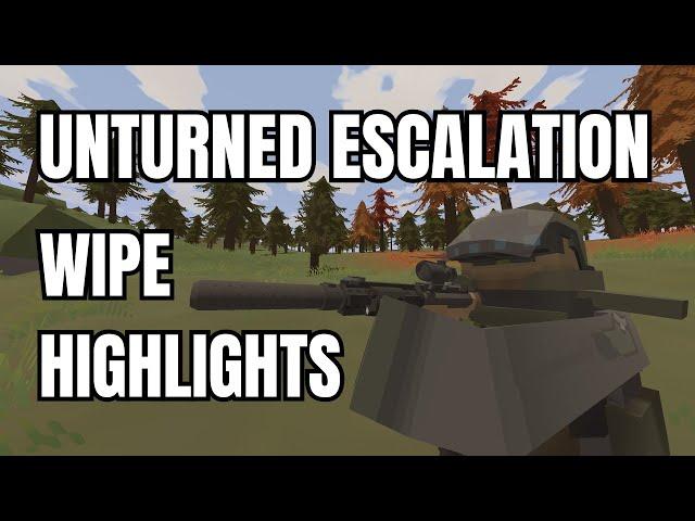 Unturned Escalation Wipe Highlights 3/3