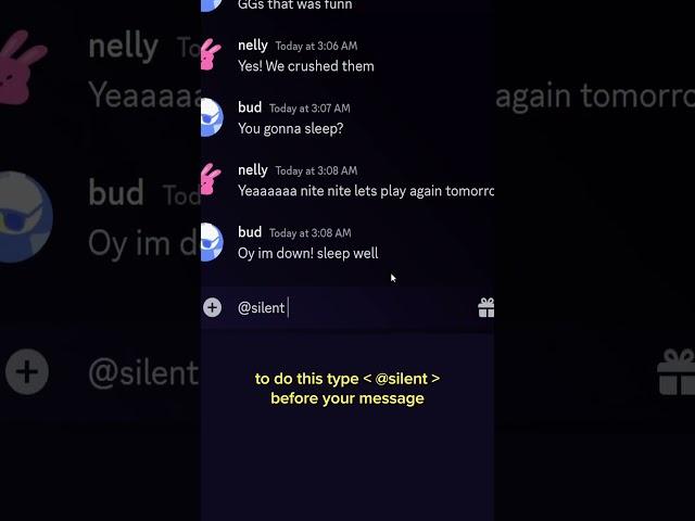 use @silent before a discord message to send msgs without a push/sound notification #discord