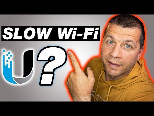 UniFi - Troubleshooting Slow Wi-Fi Speeds