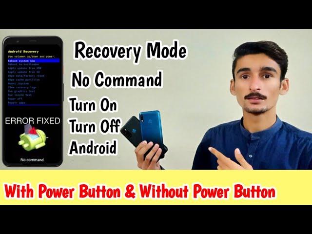 Recovery Mode | Turn On Android without Power Button | No Command Error