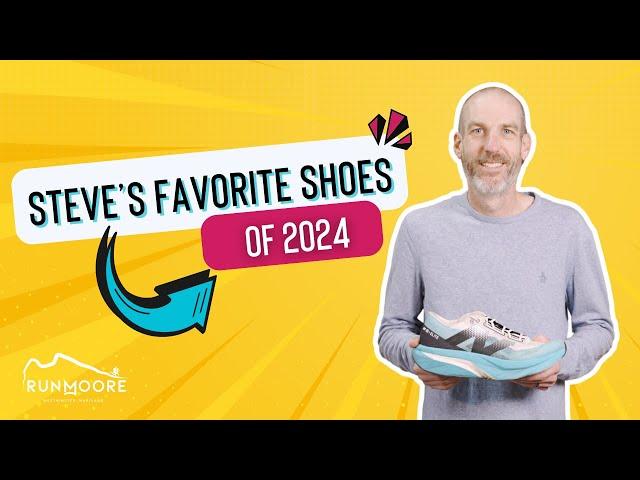 Steve's Favorite Shoes of 2024