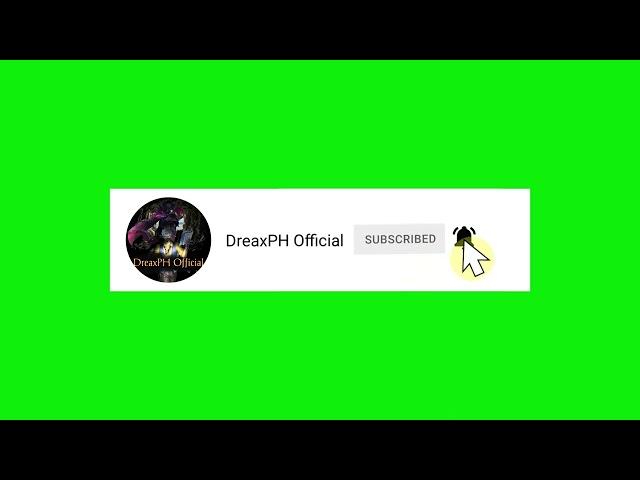 DreaxPH Subscribe Button Green Screen (4K UHD)