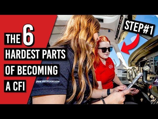 6 Hardest Parts About Becoming a CFI