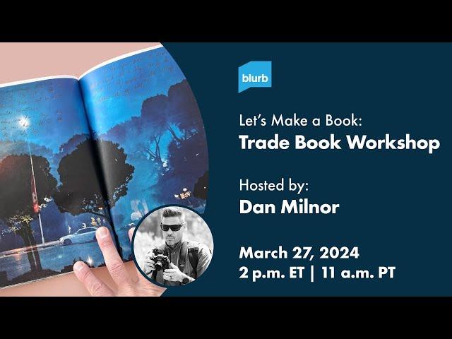 Let's Make A Book: Trade Book Workshop