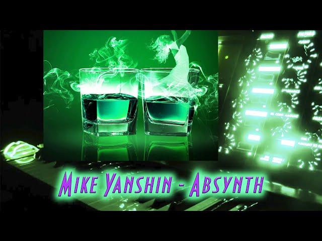 Mike Yanshin - Absynth