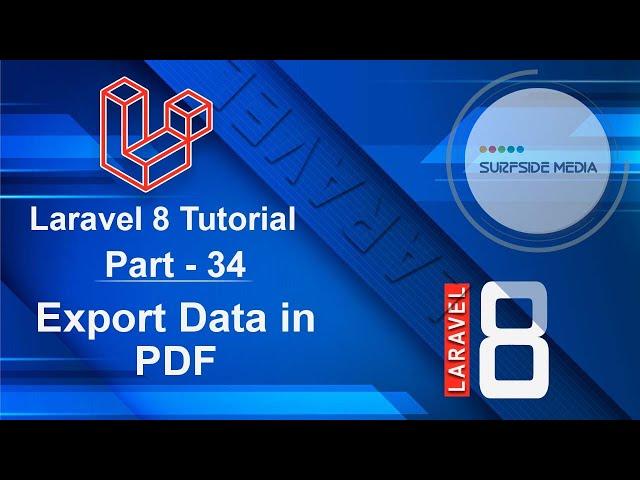 Laravel 8 Tutorial - Export Data in PDF