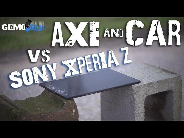 Sony Xperia Z Destruction vs Axe and Car