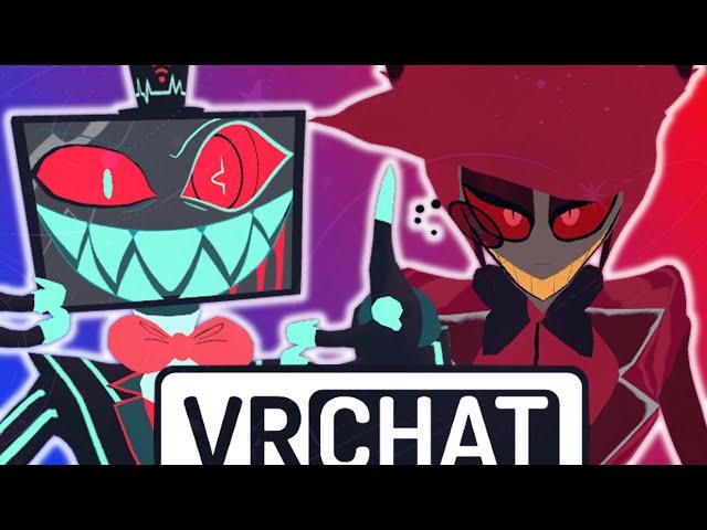 ALASTOR ANNOYS VOX IN VRCHAT