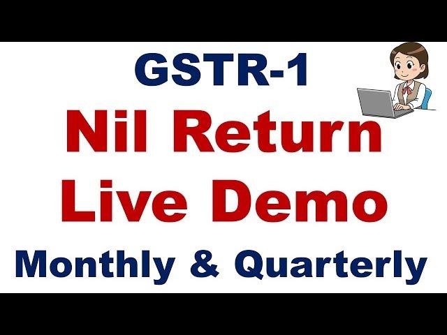 Live Demo|Nil Return Filing of GSTR-1 on GST Portal