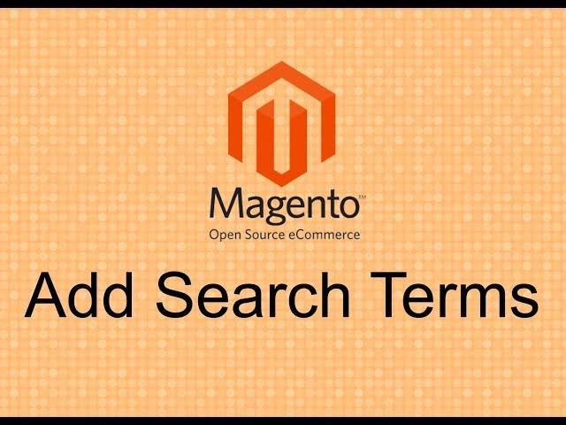 Magento 2 SEO Tutorials #2 - Add Search Terms