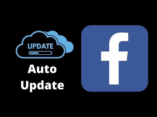 How to Turn Off Facebook Auto Update?