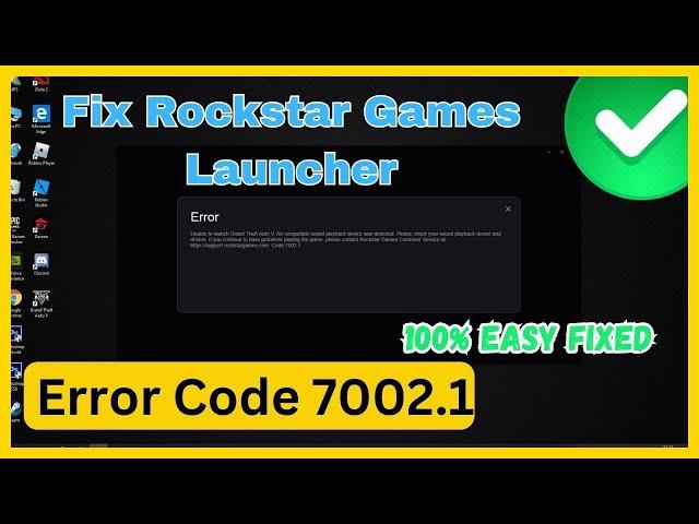 Fix Rockstar Games Launcher Error Code 7002.1 With GTA V (2023 Easy Fix)