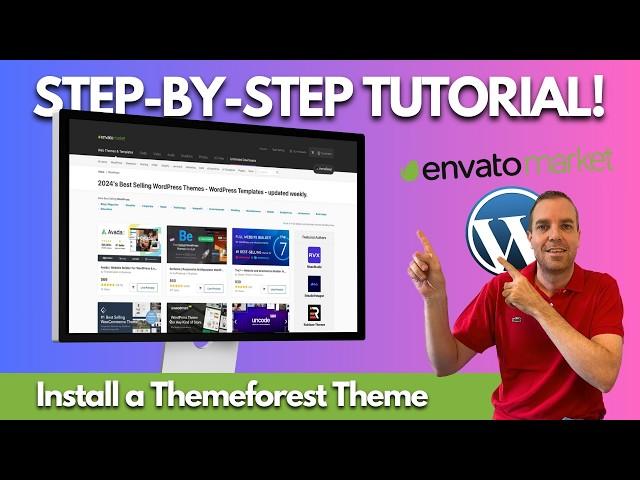 How To Install A Themeforest Theme on WordPress 2024 | Step-By-Step Guide