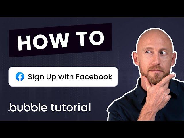 Add Facebook Login to Bubble [2023]  - Bubble.io Tutorial