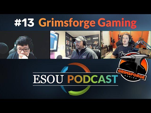 ESOU Podcast #13 ft @Grimsforge-Gaming - Teaching & Cheating In PvP? | The Elder Scrolls Online