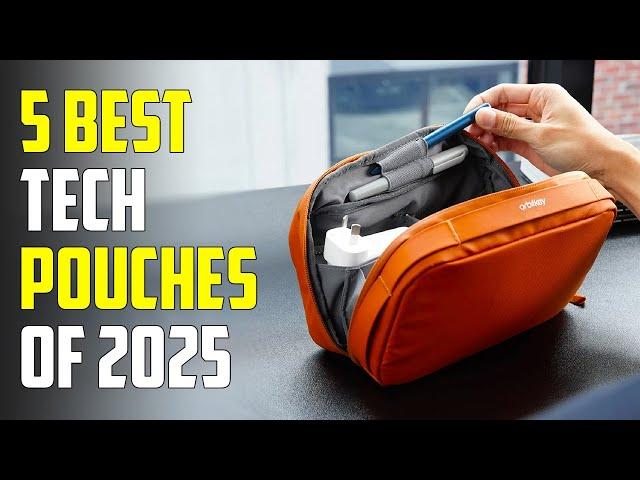 5 Best Tech Pouches 2025 | Best Tech Organizer 2025