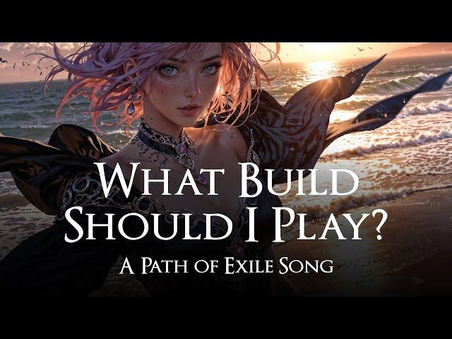 What Build Should I Play (Path of Exile Song) | Epic Gaming Song | Lyrics | Female Vocals