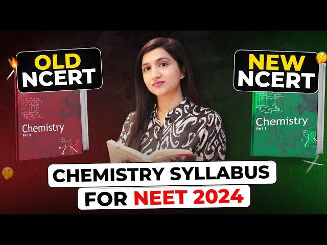 Syllabus for NEET 2024/2025 |Detailed Analysis | Old NCERT v/s New NCERT | #akanshakarnwal #neet2024