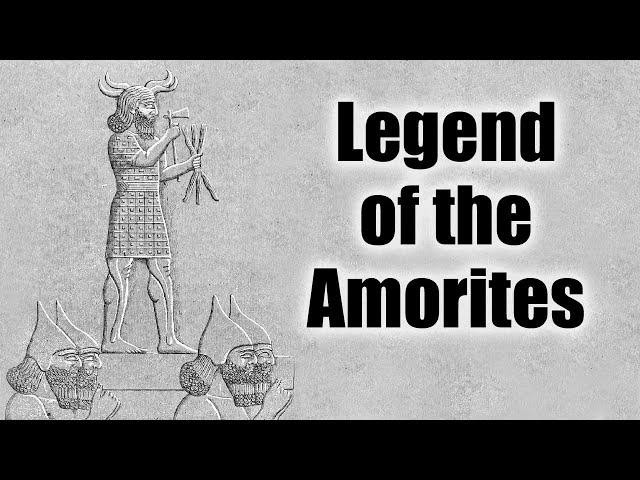 Legend of the Amorites - ROBERT SEPEHR