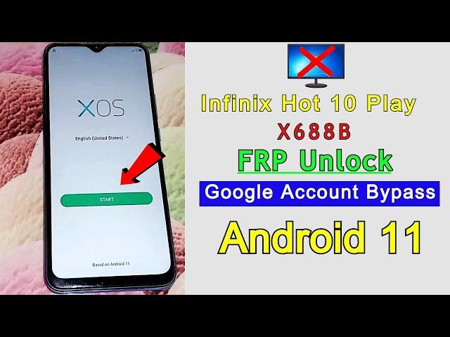 Infinix Hot 10 Play FRP Bypass Android 11 | infinix X688B Frp Lock Unlock | Google Account Bypass