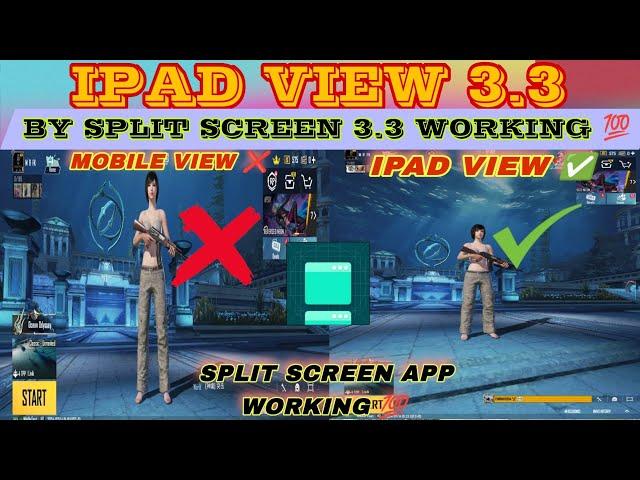 IPAD VIEW IN PUBG MOBILE NEW UPDATE BY SPLIT SCREEN 3.3 UPDATE WORKING  ALL ANDROID PHONES